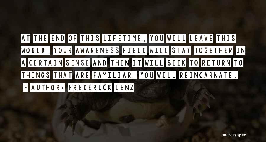 A Lifetime Together Quotes By Frederick Lenz