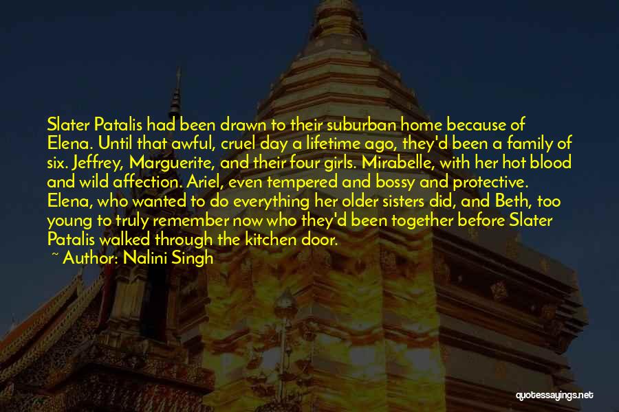 A Lifetime Together Quotes By Nalini Singh