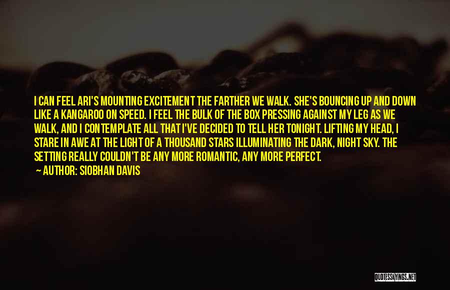 A Light In The Dark Quotes By Siobhan Davis