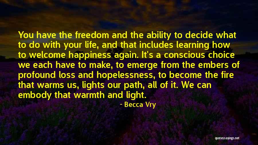 A Light Of Hope Quotes By Becca Vry A Light Of Hope Quotes By Becca Vry