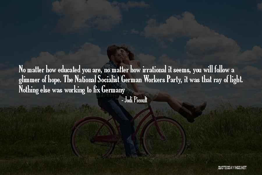 A Light Of Hope Quotes By Jodi Picoult A Light Of Hope Quotes By Jodi Picoult