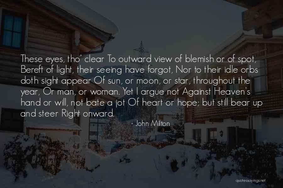 A Light Of Hope Quotes By John Milton