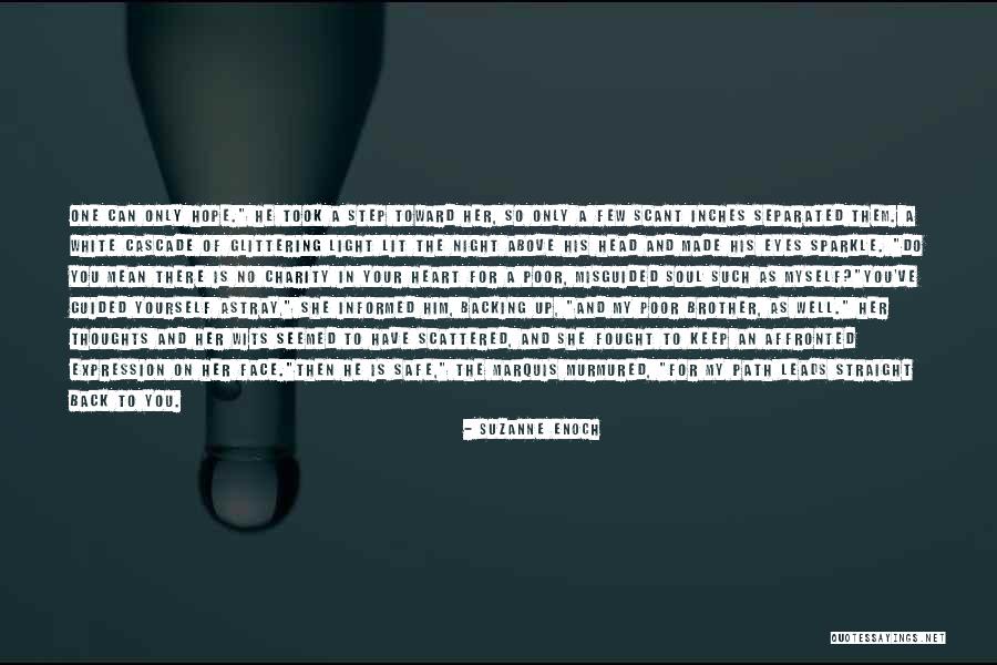 A Light Of Hope Quotes By Suzanne Enoch A Light Of Hope Quotes By Suzanne Enoch