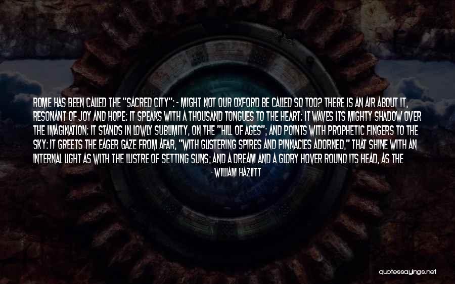 A Light Of Hope Quotes By William Hazlitt A Light Of Hope Quotes By William Hazlitt