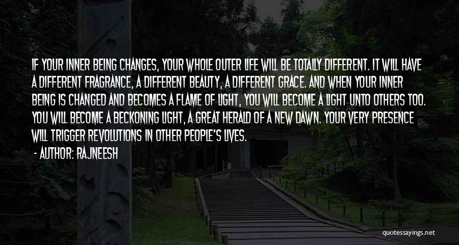 A Light Quotes By Rajneesh