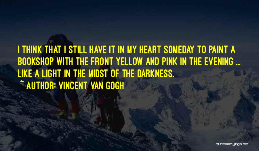 A Light Quotes By Vincent Van Gogh