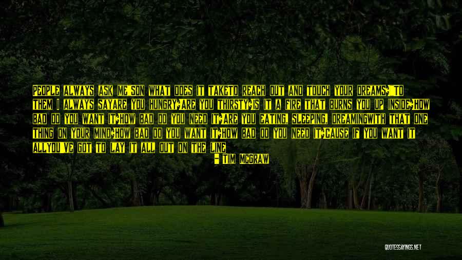 A Line Up Quotes By Tim McGraw A Line Up Quotes By Tim McGraw