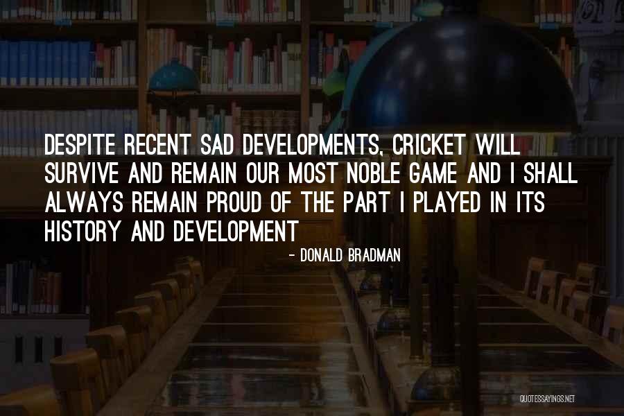 A Lion In Winter Quotes By Donald Bradman A Lion In Winter Quotes By Donald Bradman