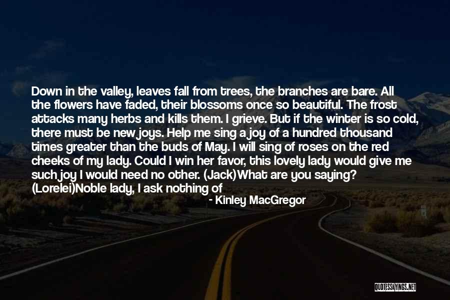 A Lion In Winter Quotes By Kinley MacGregor A Lion In Winter Quotes By Kinley MacGregor