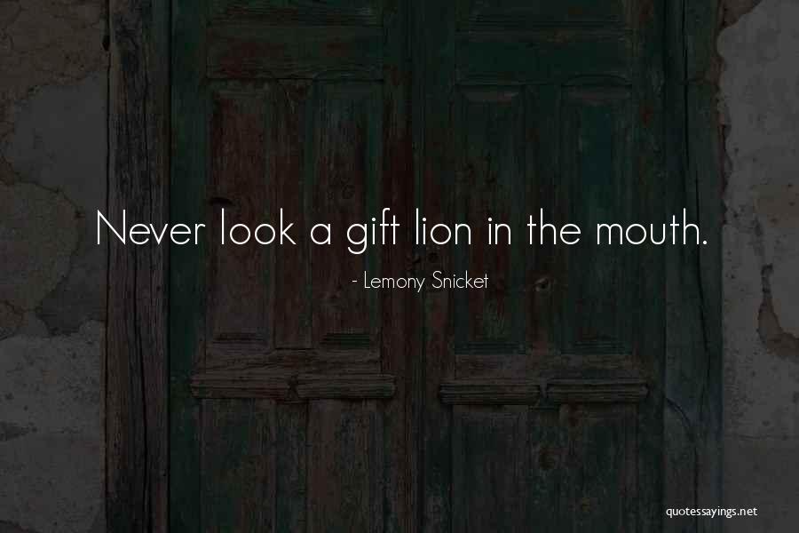 A Lion Never Quotes By Lemony Snicket A Lion Never Quotes By Lemony Snicket