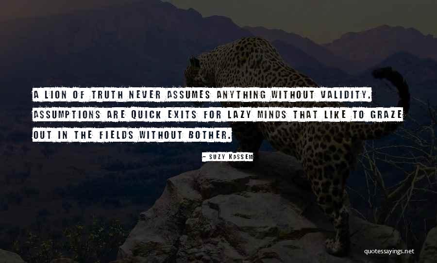 A Lion Never Quotes By Suzy Kassem A Lion Never Quotes By Suzy Kassem