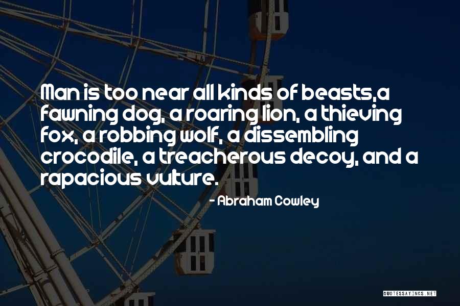 A Lion Quotes By Abraham Cowley A Lion Quotes By Abraham Cowley