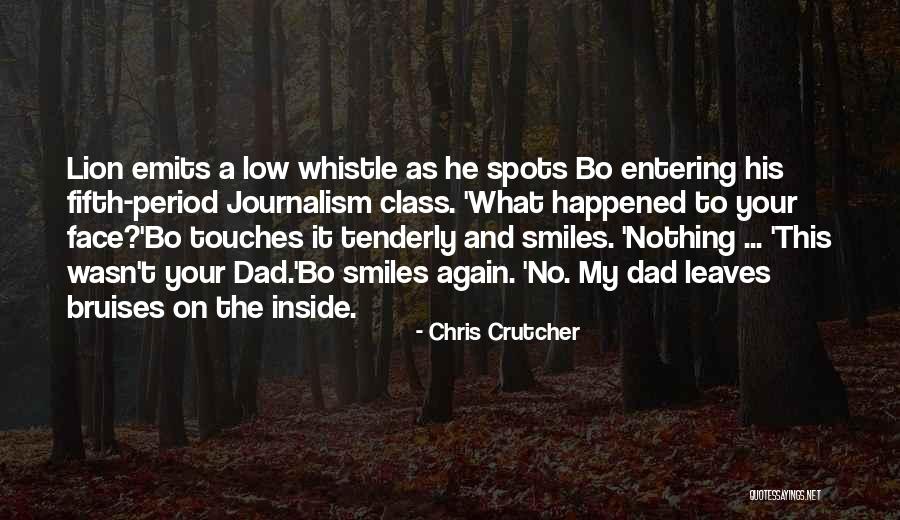 A Lion Quotes By Chris Crutcher