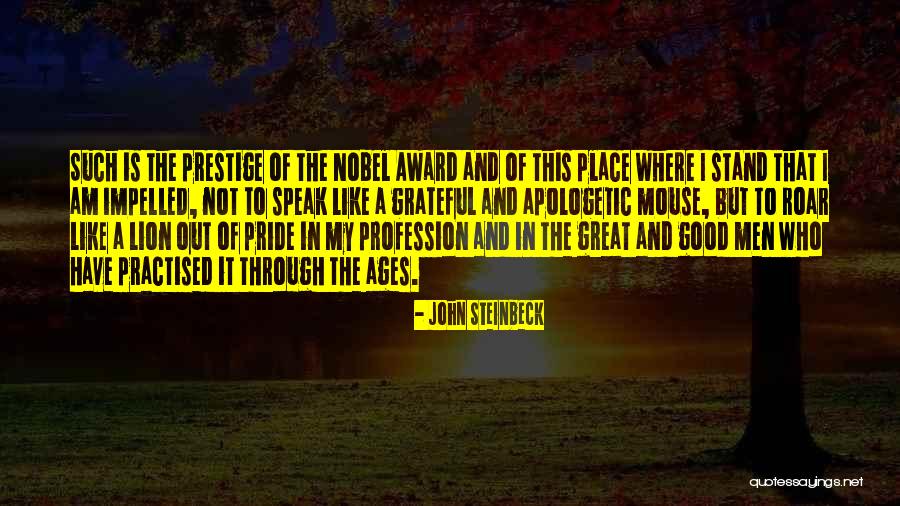 A Lion Quotes By John Steinbeck A Lion Quotes By John Steinbeck