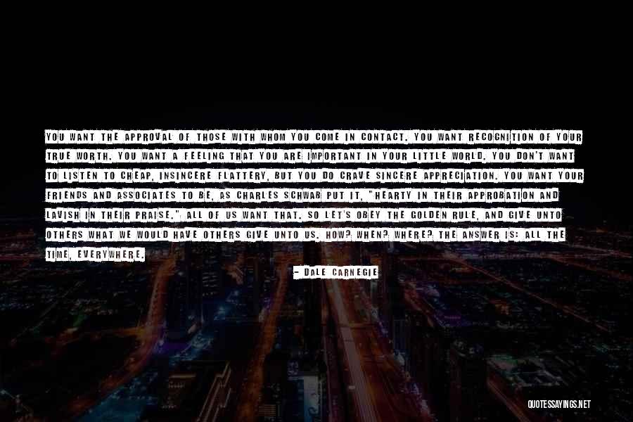 A Little Appreciation Quotes By Dale Carnegie A Little Appreciation Quotes By Dale Carnegie