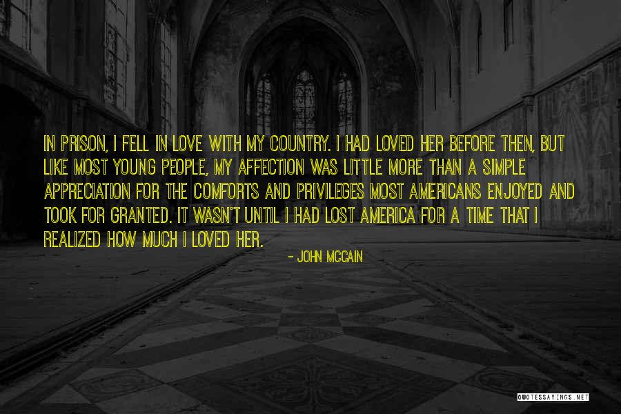 A Little Appreciation Quotes By John McCain A Little Appreciation Quotes By John McCain