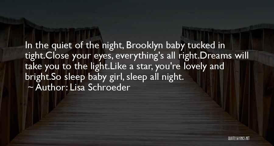 A Little Baby Girl Quotes By Lisa Schroeder