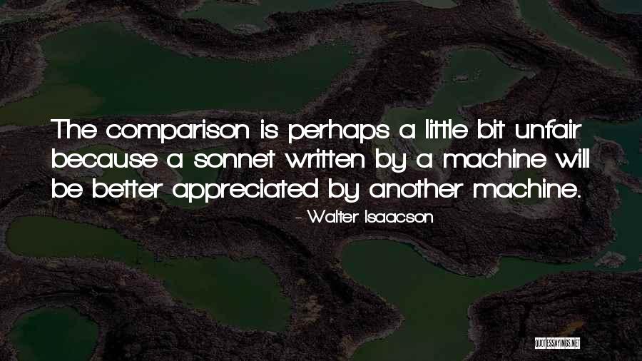 A Little Bit Better Quotes By Walter Isaacson A Little Bit Better Quotes By Walter Isaacson