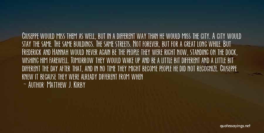 A Little Bit Goes A Long Way Quotes By Matthew J. Kirby