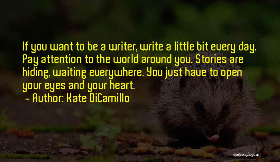 A Little Bit Of Happiness Quotes By Kate DiCamillo