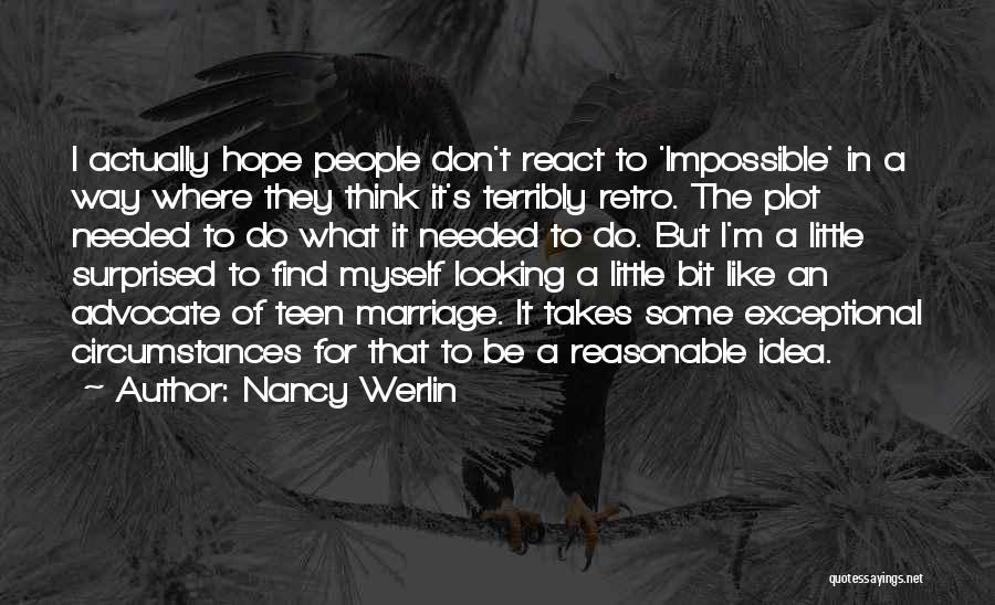 A Little Bit Of Hope Quotes By Nancy Werlin