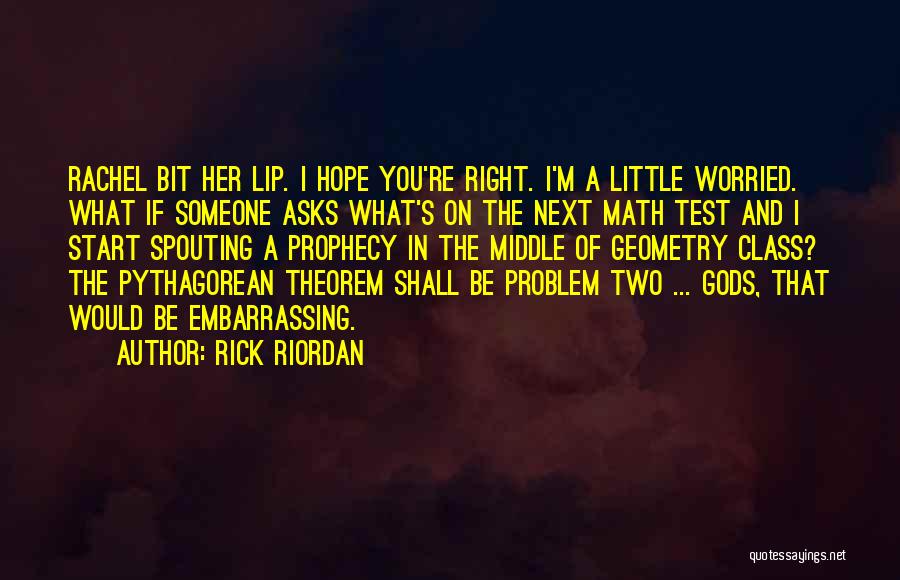 A Little Bit Of Hope Quotes By Rick Riordan