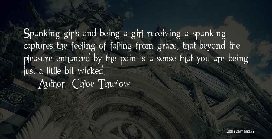 A Little Bit Wicked Quotes By Chloe Thurlow