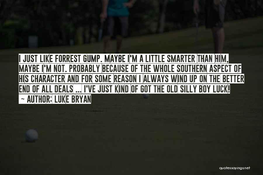 A Little Boy Quotes By Luke Bryan