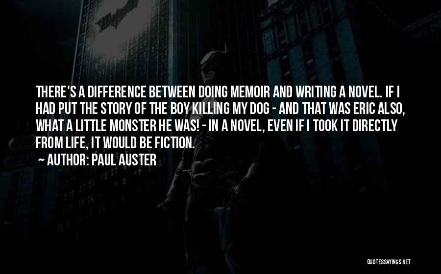 A Little Boy Quotes By Paul Auster