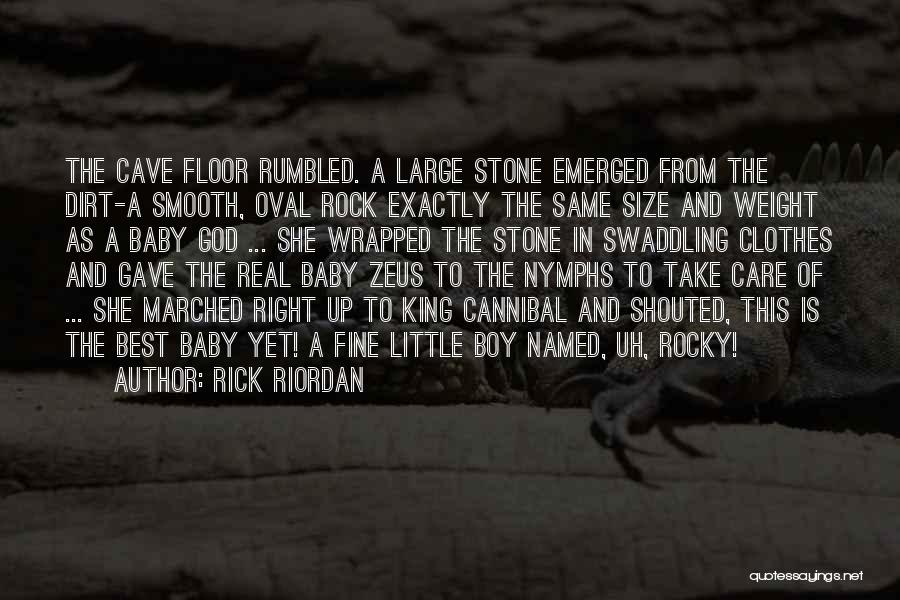 A Little Boy Quotes By Rick Riordan