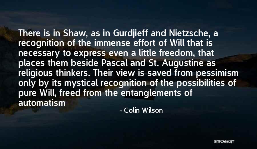 A Little Effort Quotes By Colin Wilson A Little Effort Quotes By Colin Wilson