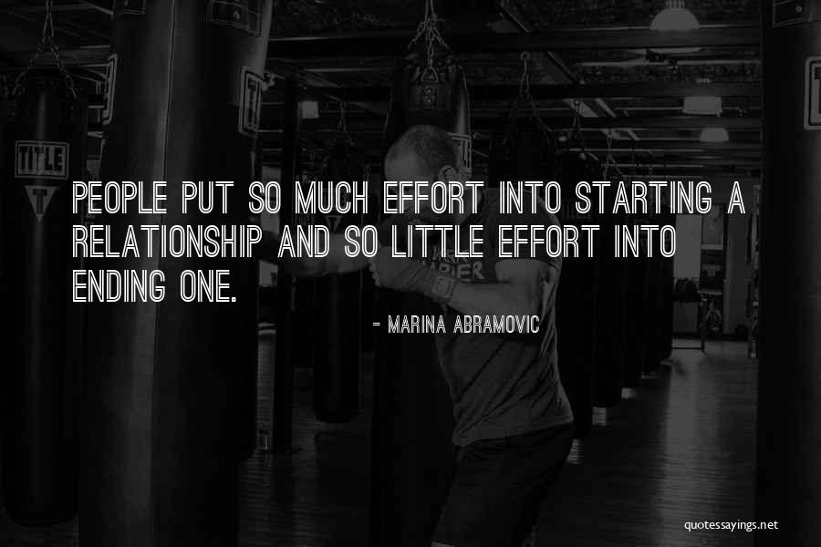 A Little Effort Quotes By Marina Abramovic A Little Effort Quotes By Marina Abramovic