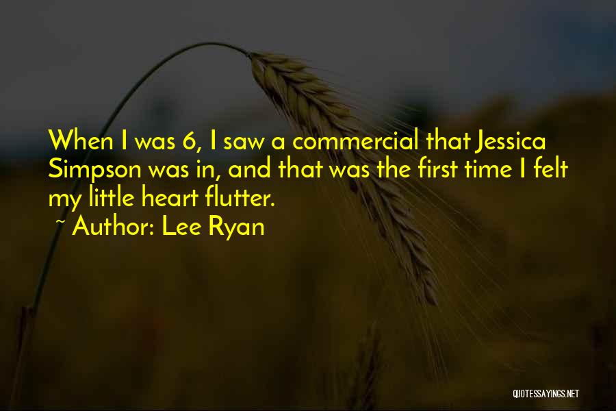 A Little Flutter Quotes By Lee Ryan