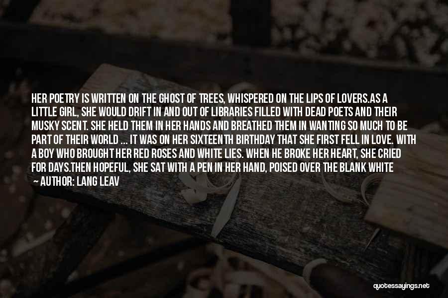 A Little Girl's First Birthday Quotes By Lang Leav
