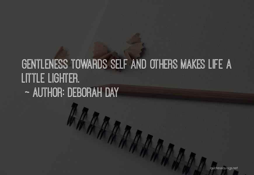 A Little Kindness Quotes By Deborah Day