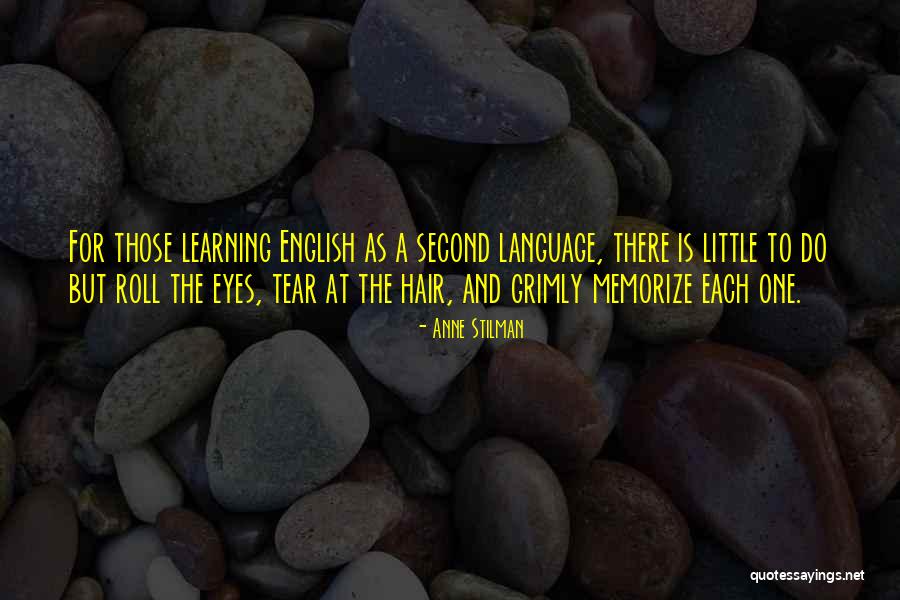 A Little Learning Quotes By Anne Stilman A Little Learning Quotes By Anne Stilman