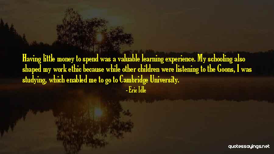 A Little Learning Quotes By Eric Idle A Little Learning Quotes By Eric Idle