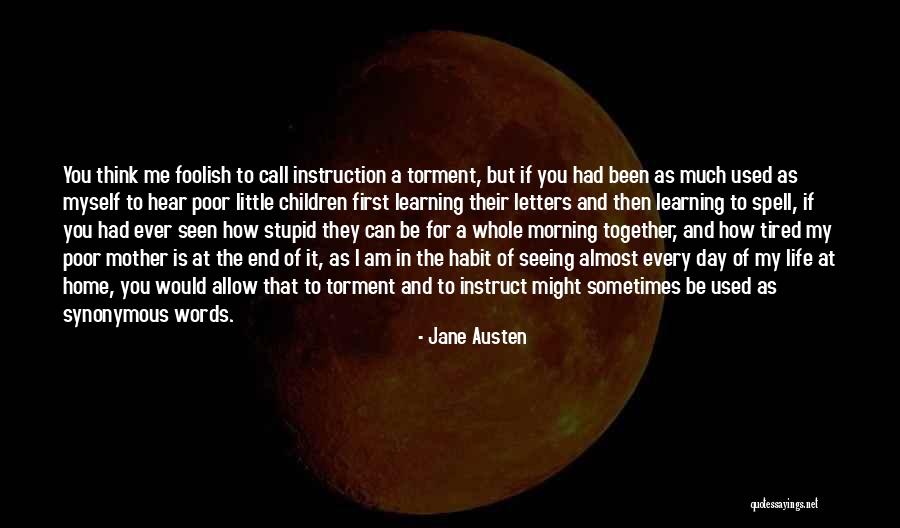 A Little Learning Quotes By Jane Austen A Little Learning Quotes By Jane Austen