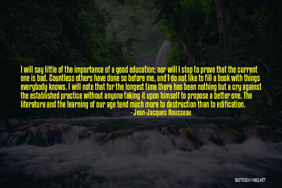 A Little Learning Quotes By Jean-Jacques Rousseau A Little Learning Quotes By Jean-Jacques Rousseau