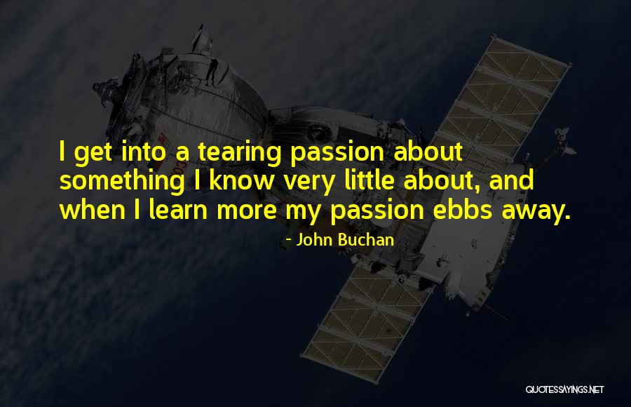 A Little Learning Quotes By John Buchan A Little Learning Quotes By John Buchan