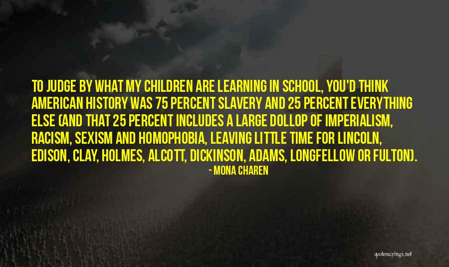 A Little Learning Quotes By Mona Charen A Little Learning Quotes By Mona Charen