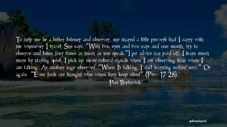 A Little Learning Quotes By Paul Borthwick A Little Learning Quotes By Paul Borthwick