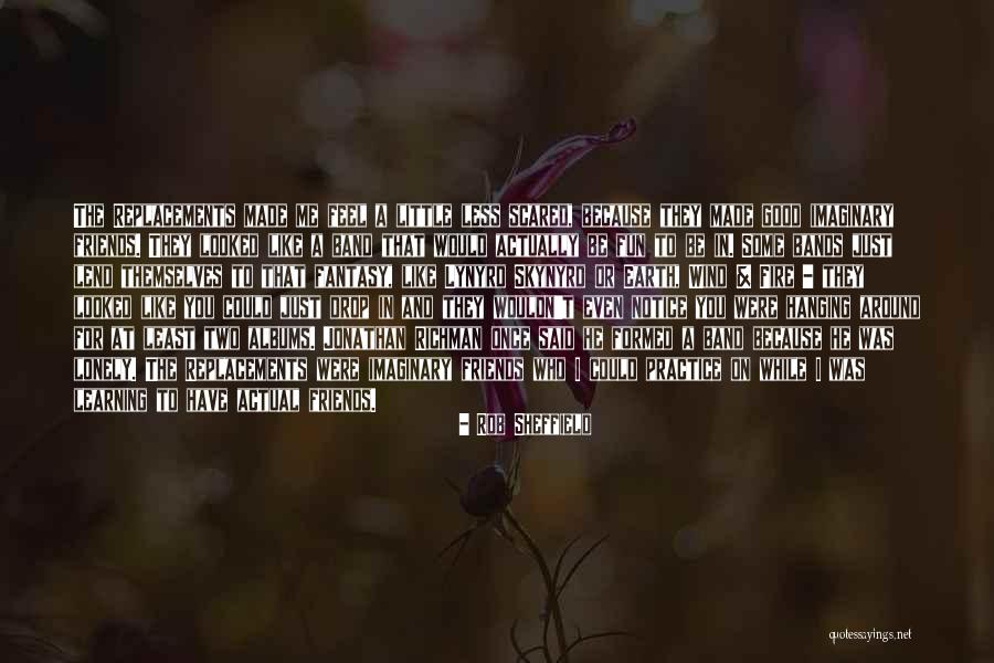 A Little Learning Quotes By Rob Sheffield A Little Learning Quotes By Rob Sheffield