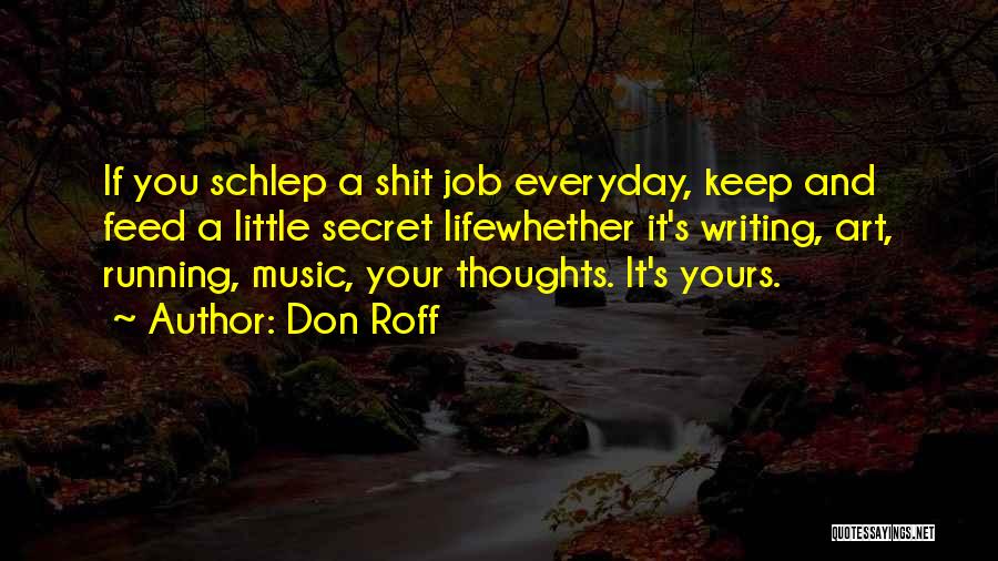 A Little Life Quotes By Don Roff