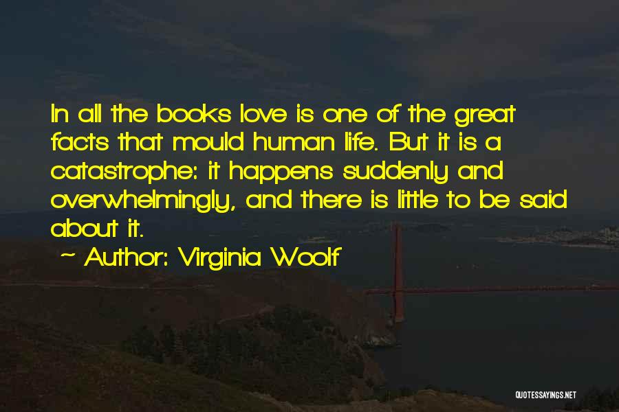 A Little Life Quotes By Virginia Woolf