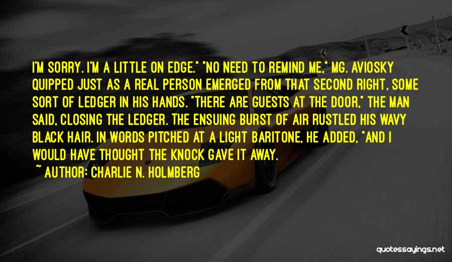 A Little Light Quotes By Charlie N. Holmberg