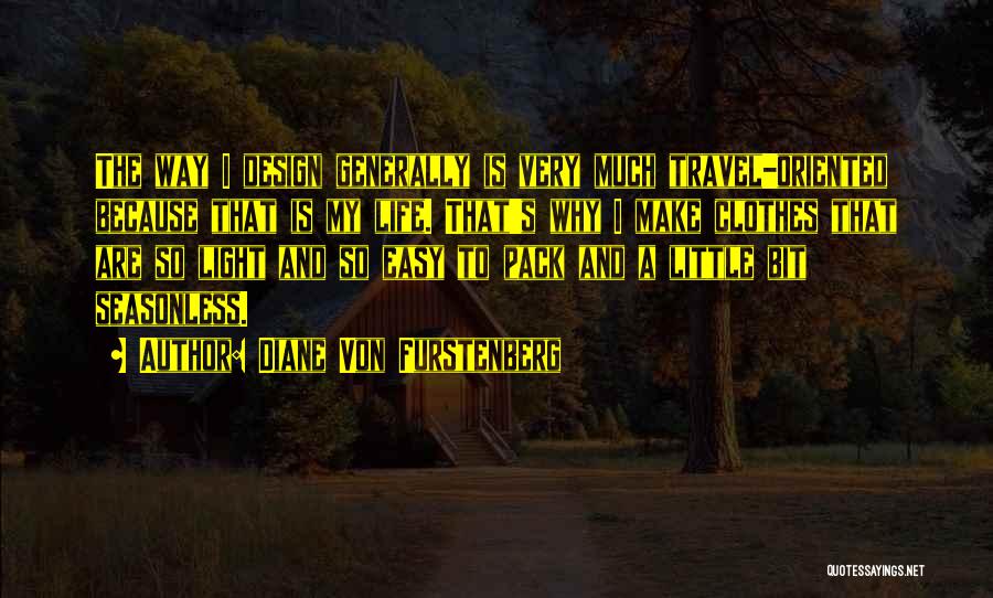 A Little Light Quotes By Diane Von Furstenberg