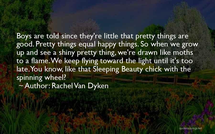 A Little Light Quotes By Rachel Van Dyken