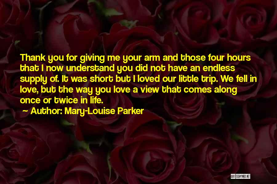 A Little Love Quotes By Mary-Louise Parker