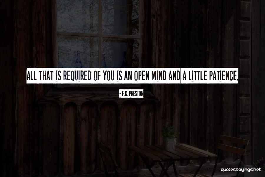 A Little Philosophy Of Life Quotes By F.K. Preston A Little Philosophy Of Life Quotes By F.K. Preston